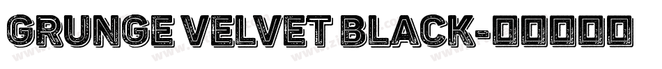 Grunge Velvet Black字体转换